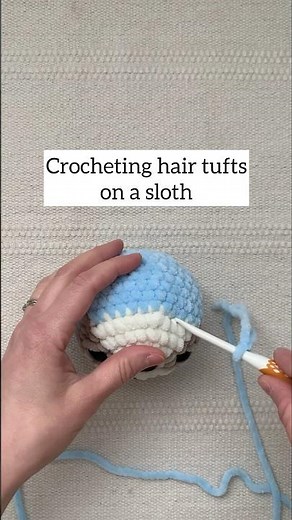 Crocheting Hair Tufts for a Sloth | #amigurumi #crochet