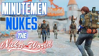 Fallout 4 Mod - The Battle for Nuka World - Minutemen Takeover the Nuka World