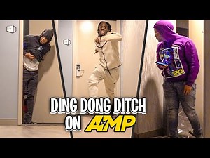 EXTREME DING DONG DITCH ON AMP