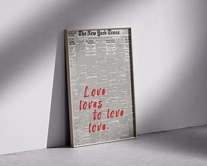 Modern Poster “love Loves to Love Love” – Vintage Newspaper Poster, Modern Wall Art, Printable Poster, Romantic Decor - Etsy