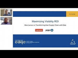 Maximizing Visibility ROI: How Lenovo is Transforming their Supply Chain with Data