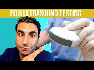 Penile Ultrasound/Erectile Dysfunction Ultrasound Test Los Angeles | Justin Houman MD Beverly Hills