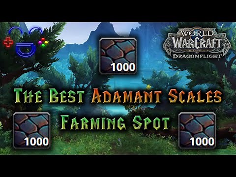 The Best Adamant Scales Skinning Farm - Dragonflight