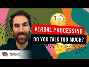 Verbal Processing: Do you talk too much? (the reason we constantly interrupt)