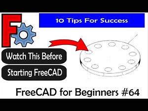 FreeCAD for Beginners #64 10 Tips for Success #cad #freecad #design #makers