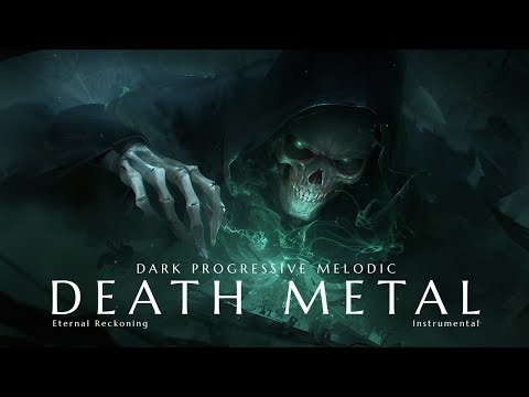 Eternal Reckoning | Dark Progressive Melodic Death Metal Instrumental Mix