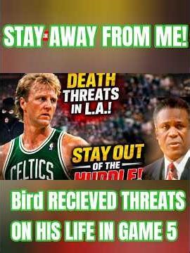 Larry Bird Got DEATH THREATS in LA… Then This Happened 😳 #larrybird #bostonceltics #lakers #nba #LA