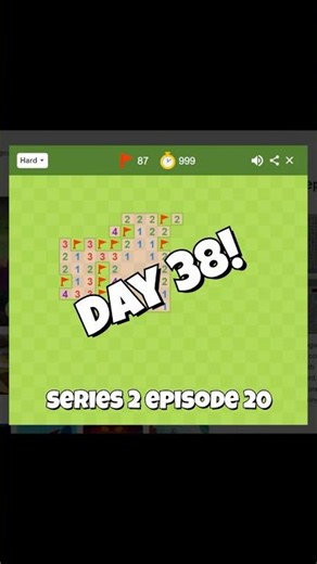 Day 38 of playing Minesweeper every day for the rest of my life