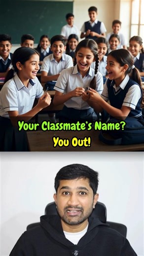 Classmate Name Game 🎯 | Part-2✌️