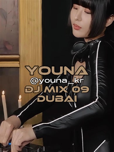 YOUNA - DJ Mix 09 - Dubai - Melodic Techno & Progressive House - YOUNA is a DJ and producer from South Korea - #techno #dj #djset #djmix #youna @youna_kr