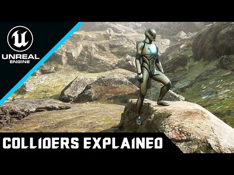Unreal Engine 5 - Colliders Explained in 12 min