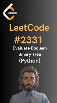 LeetCode#2331 Evaluate Boolean Binary Tree - Python