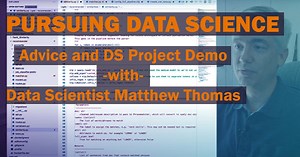 Pursuing Data Science: Advice and DS Project Demo with Data Scientist Matthew Thomas — School of Data Science