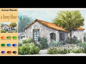 Basic Landscape Watercolor- a Sunny House (wet-in-wet. Arches rough) NAMIL ART