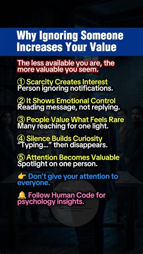 Why Ignoring Someones Increases Your Value #darkpsychology