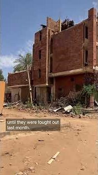 Sudan's capital city is finally repaired – but shattered beyond recognition