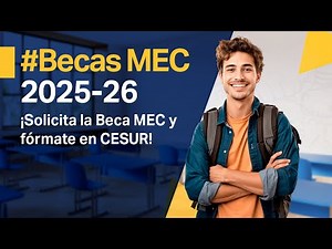 Beca MEC 2025/26 ¡Solicítala YA!📣