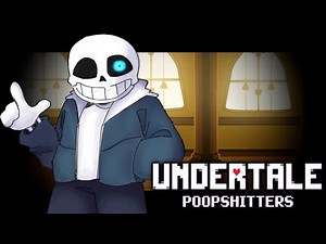 Constipation - Undertale: POOPSHITTERS OST