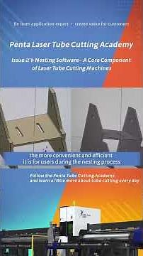 Issue 27: Nesting Software - A Core Component of Laser Tube Cutting Machines