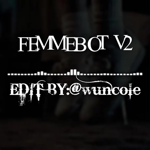 FEMMEBOT V2: Captivating Audio Edit Inspired by Stranger Things