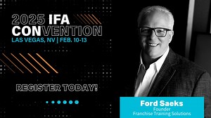 Excited for the 65th IFA Annual Convention!  Ford Saeks, franchise...