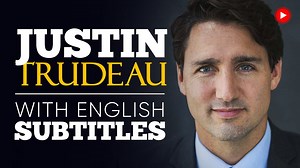 ENGLISH SPEECH JUSTIN TRUDEAU: Were All the Same (English Subtitles)