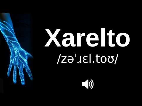 How to pronounce Xarelto (CORRECTLY!)
