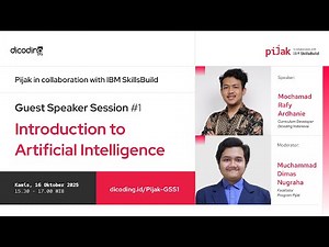 [Pijak] Guest Speaker Session #1: Introduction to Artificial Intelligence