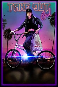 Take Out Girl (2021) - Movie