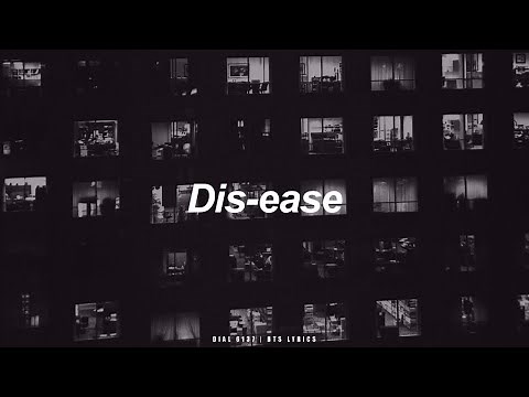 Dis-ease | BTS (방탄소년단) English Lyrics