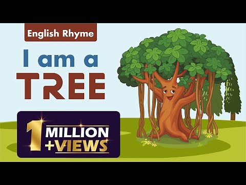 English Rhyme I am a Tree