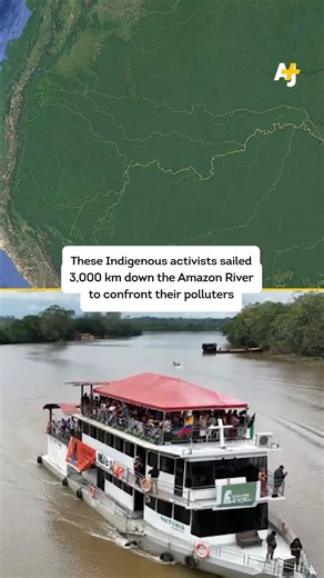 11K views · 514 reactions | This Indigenous activist flotilla just sailed the entire length of the Amazon River to take their message to the #COP30 climate conference: “You cannot make climate policies without indigenous people at the negotiation table.” | AJ+ | Facebook