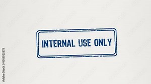 INTERNAL USE ONLY - Animated wooden stamp pressing 'Internal Use Only' onto white paper.
