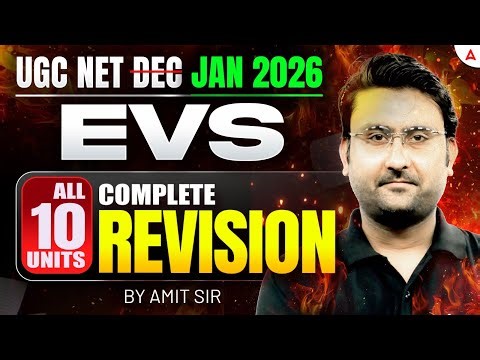 UGC NET Environmental Science Paper 2 Marathon | UGC NET EVS All 10 Units Revision By Amit Sir