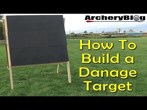 How To Build a Danage Archery Target with Stand