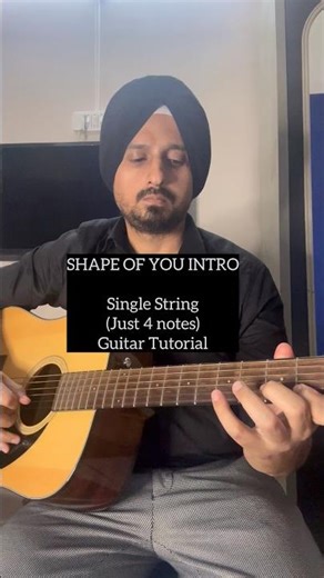 SHAPE OF YOU INTRO - Using just Single string(4 notes only) | Guitar Tutorial | By Sanmeet Bagga