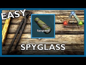 How To Craft A Spyglass In Ark Survival Evolved