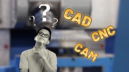 Khái niệm về cad, cam và cnc. Cùng tham khảo nhé!