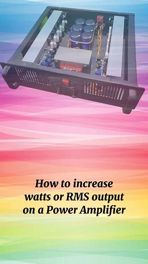 28 reactions | How to increase the RMS power of an amplifier #PowerAmplifier | Mas Ikhin | Facebook