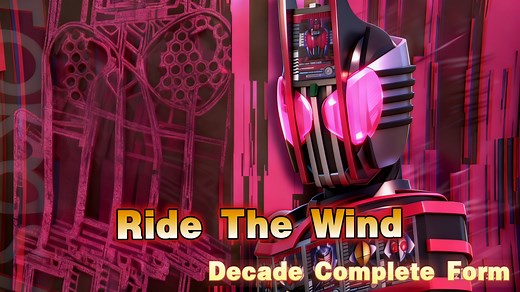 假面骑士帝骑完全形态战斗曲《Ride The Wind》，小明哥亲情演唱