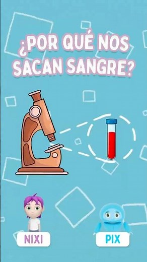 Aprende con Nixi la importancia de las extracciones de sangre 💉🩸 💪🏽