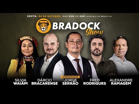 Bradock Show 24/10/25 - Jorge Serrão, Dárcio Bracarense, Silvia Waiãpi, Fred Rodrigues e Ramagem