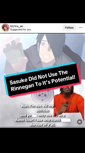 Sasuke Did Not Use The Rinnegan To It’s Potential!