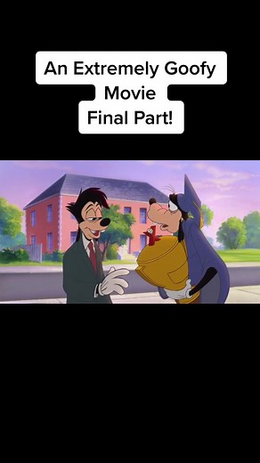 An Extremely Goofy Movie Final Part Credits