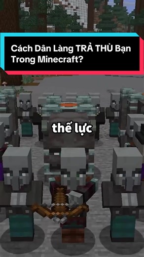 Cách Dân Làng TRẢ THÙ Bạn Trong Minecraft? #hunggvn #minecraft