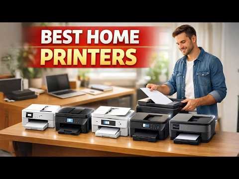 Best Home Printers to Buy in 2026 – Top 5 Fast & Reliable All-in-Ones