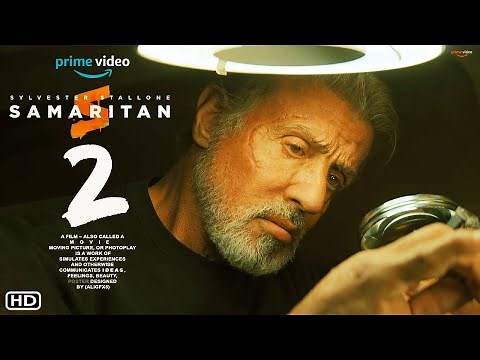 Samaritan 2 - Trailer | Prime Video, Sylvester Stallone, Javon Walton,Release Date, Samaritan Sequel