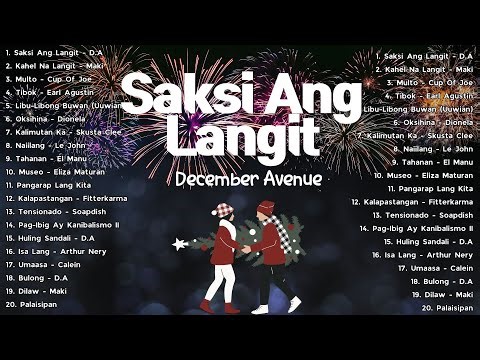 Saksi Ang Langit, Kahel Na Langit, Multo, Tibok, Oksihina | Top OPM Songs Philippines 2025