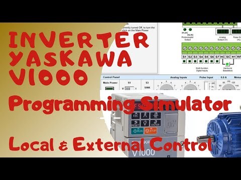 3.3 INVERTER YASKAWA V1000 Programming Simulator || Pengendalian Motor AC 3 Phase Local External