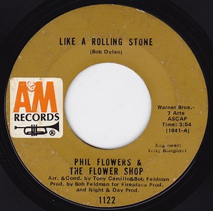 Phil Flowers & The Flower Shop - Like A Rolling Stone / Keep On Sockin' It Children